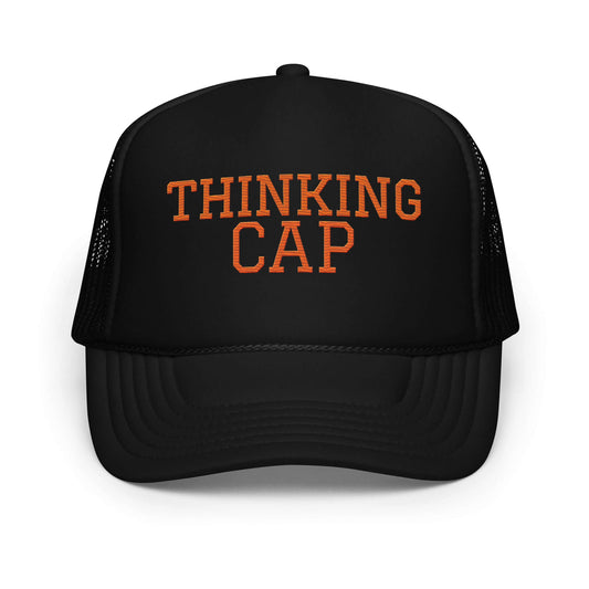 " Thinking Cap" trucker hat