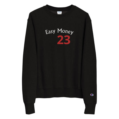 Easy Money 23 Sweatshirt by Champion
