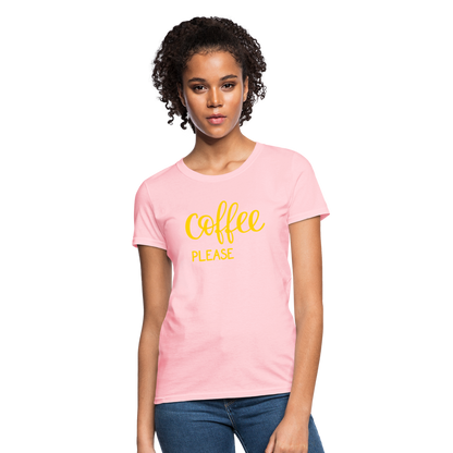 Women's Coffee Please T-Shirt - pink