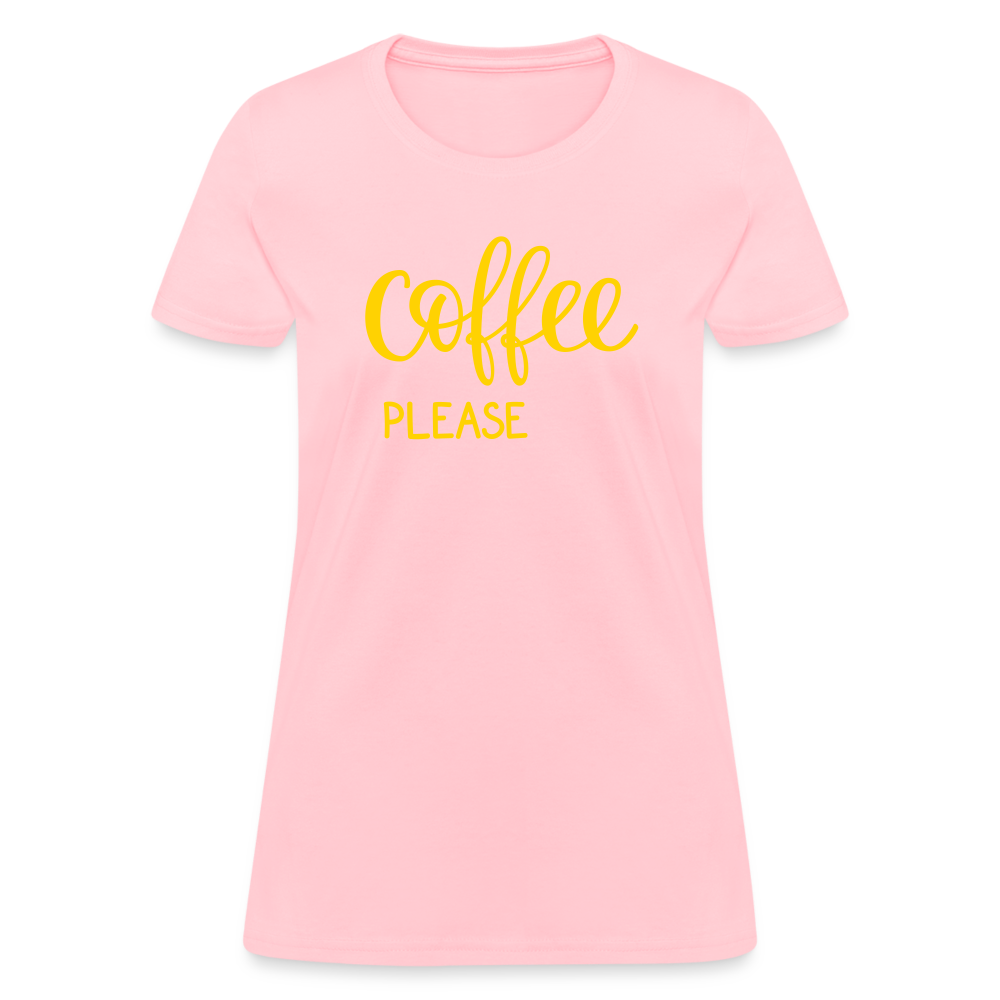 Women's Coffee Please T-Shirt - pink