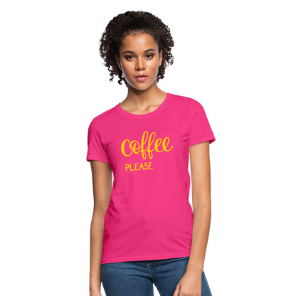 Women's Coffee Please T-Shirt - fuchsia