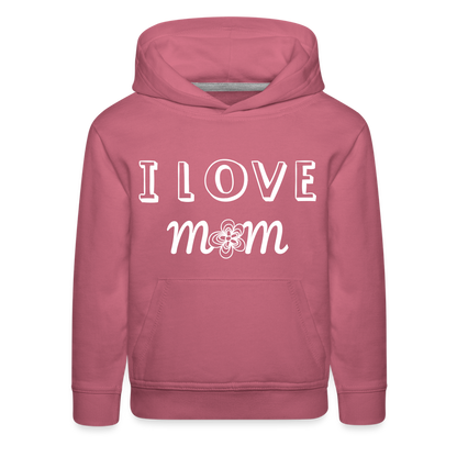 Kids‘ Premium Love Mom Hoodie - mauve