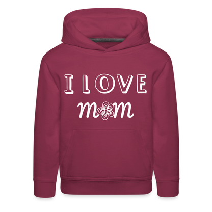 Kids‘ Premium Love Mom Hoodie - burgundy
