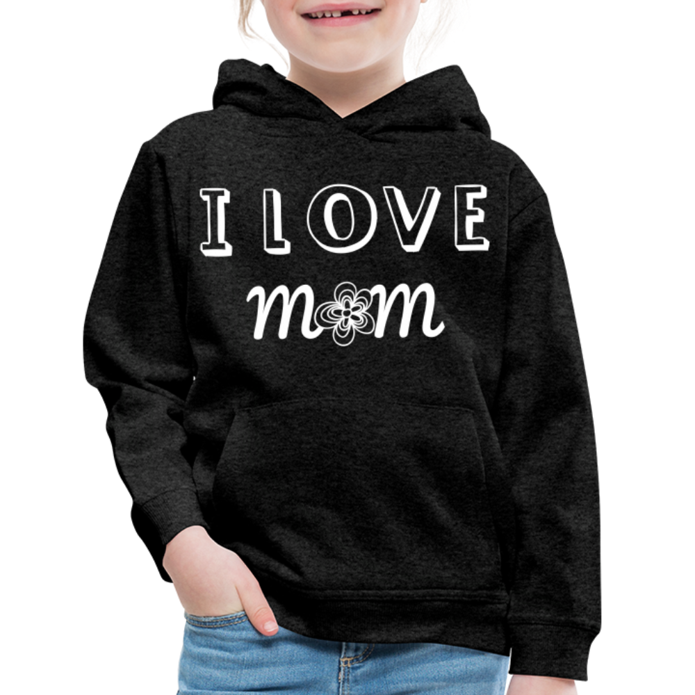 Kids‘ Premium Love Mom Hoodie - charcoal grey