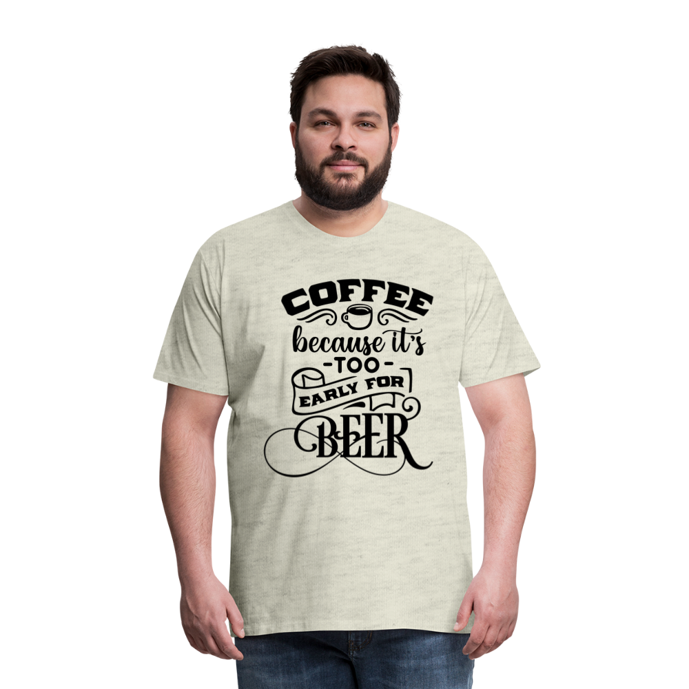 Men's Coffee and Beer Premium T-Shirt - heather oatmeal